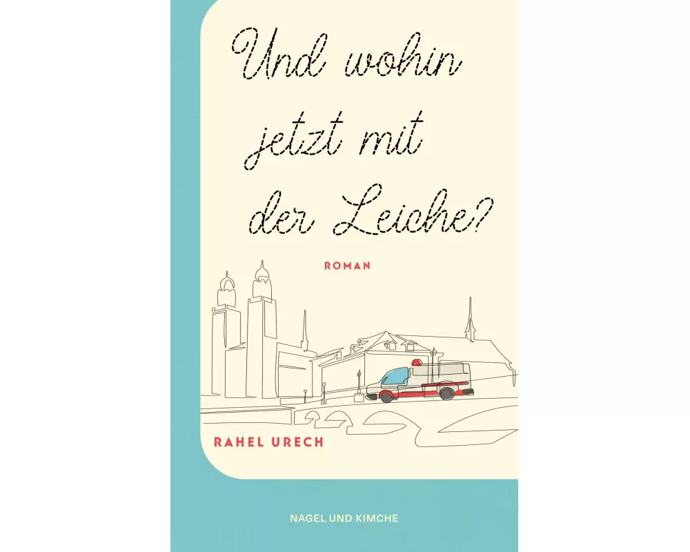 Und wohin jetzt mit der Leiche?