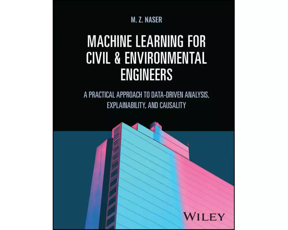Machine Learning for Civil and Environmental Engineers