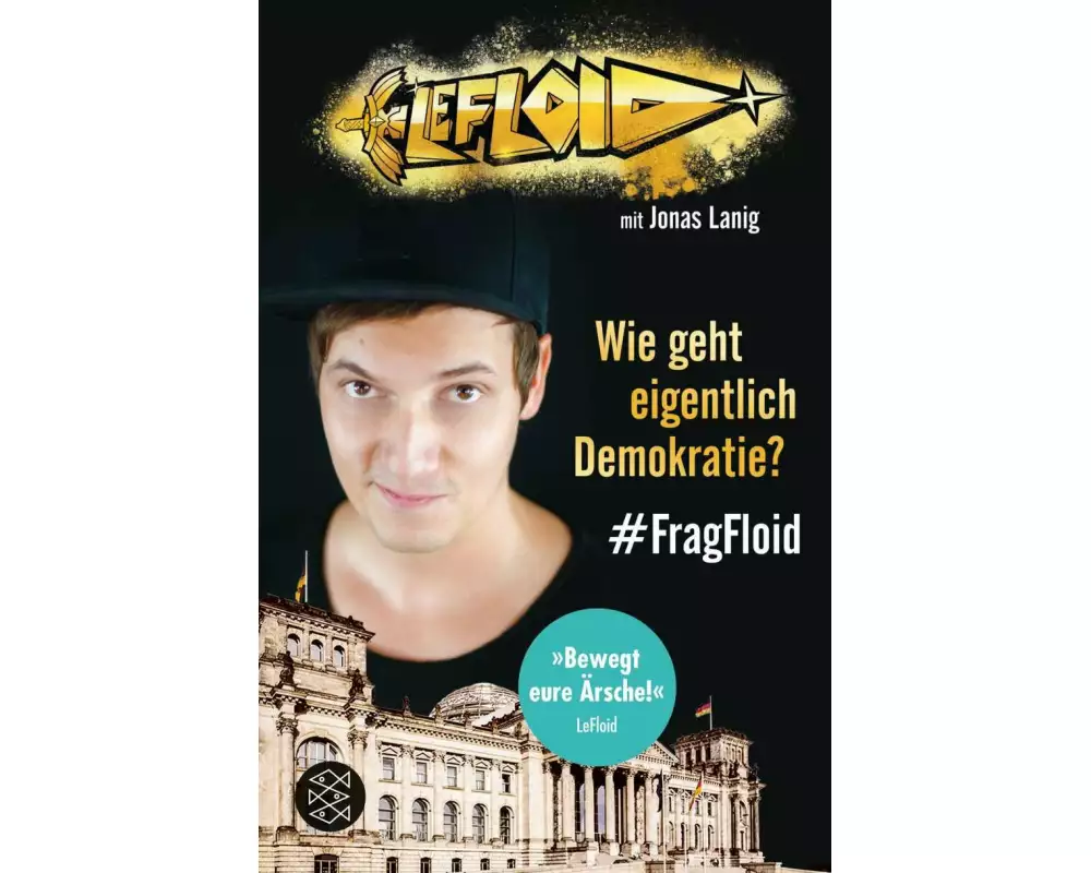 LeFloid: Wie geht eigentlich Demokratie? #FragFloid