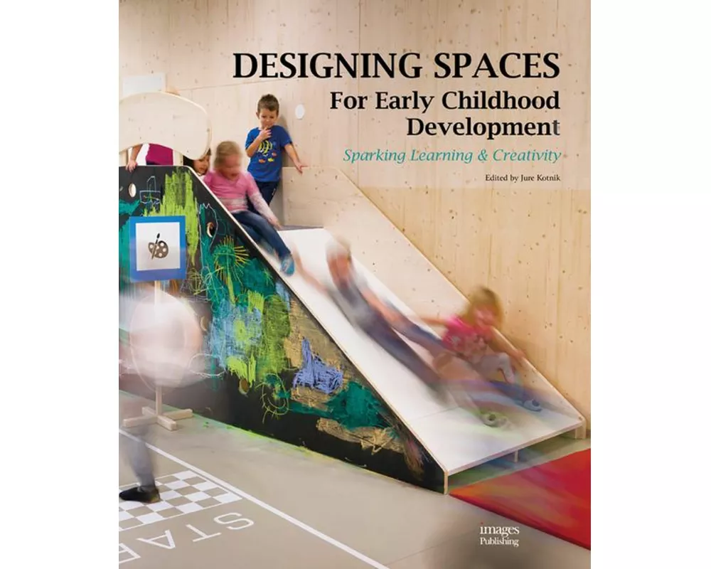 Designing Spaces for Early Childhood Development