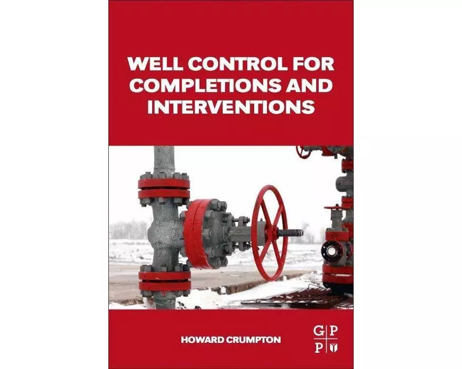 Well Control for Completions and Interventions