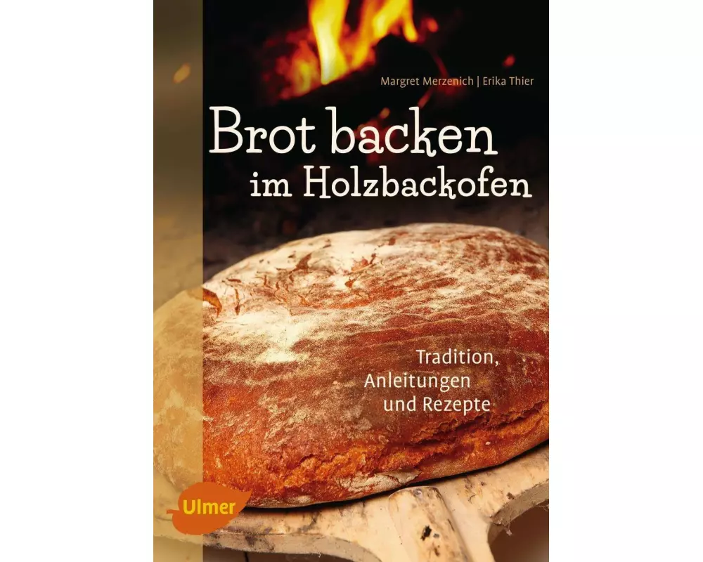 Brot backen im Holzbackofen