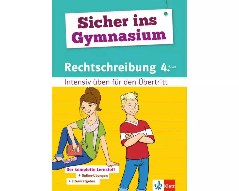 Sicher ins Gymnasium Rechtschreibung 4. Klasse