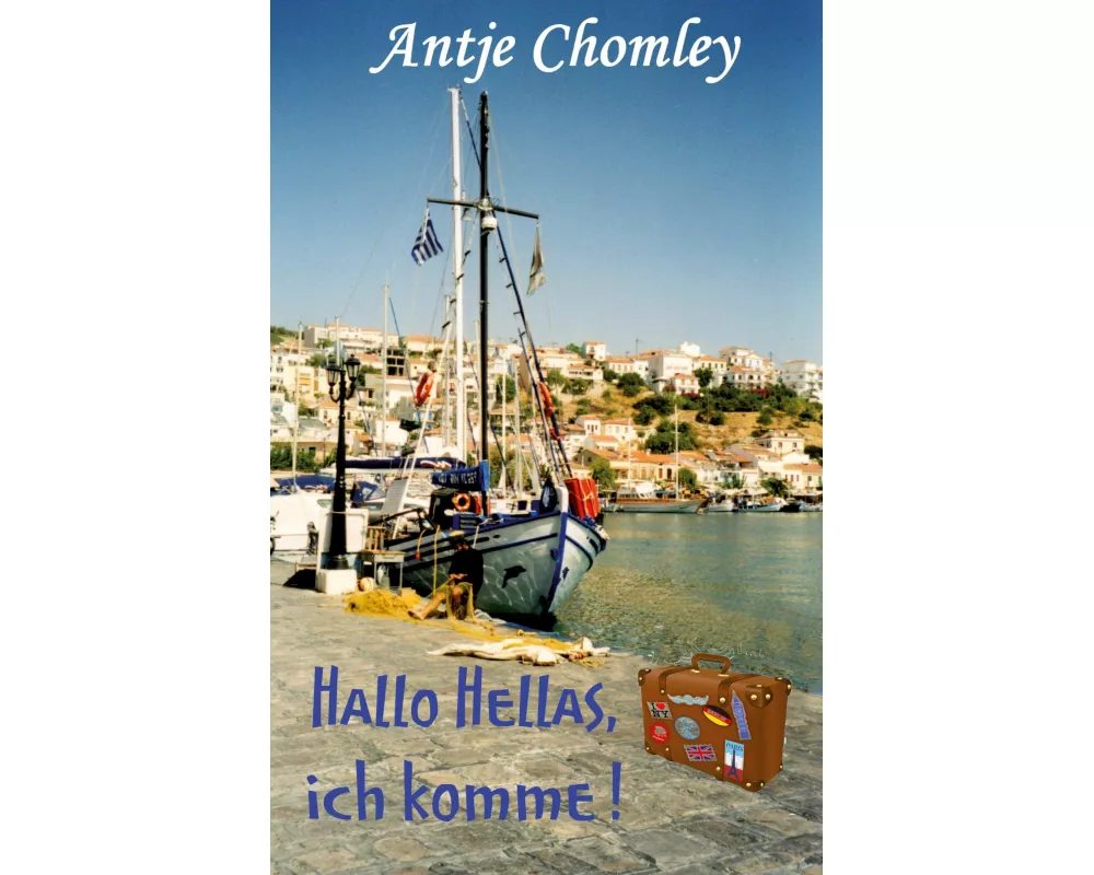 Hallo Hellas, ich komme!