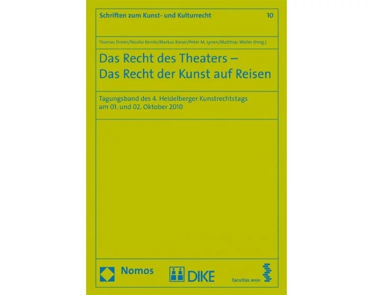 Das Recht des Theaters - Das Recht der Kunst auf Reisen