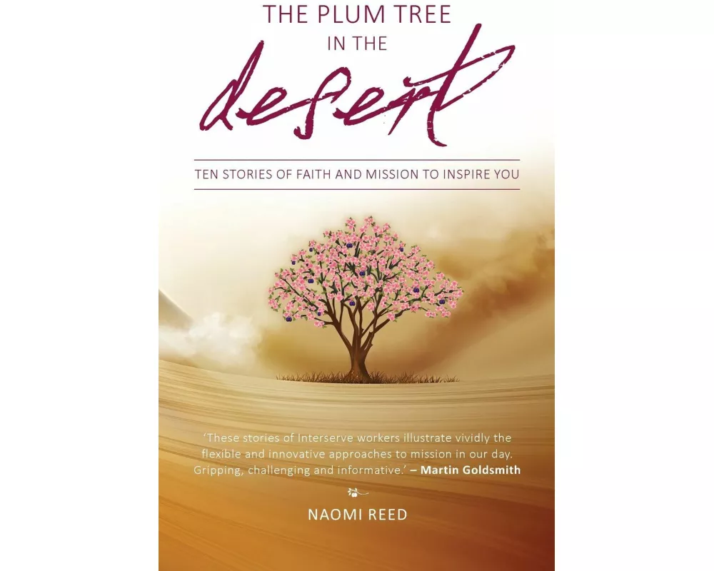 The Plum Tree in the Desert