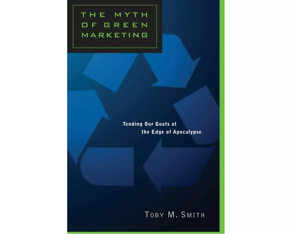 The Myth of Green Marketing