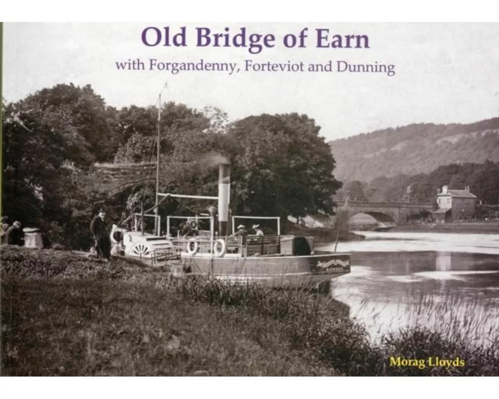 Old Bridge of Earn
