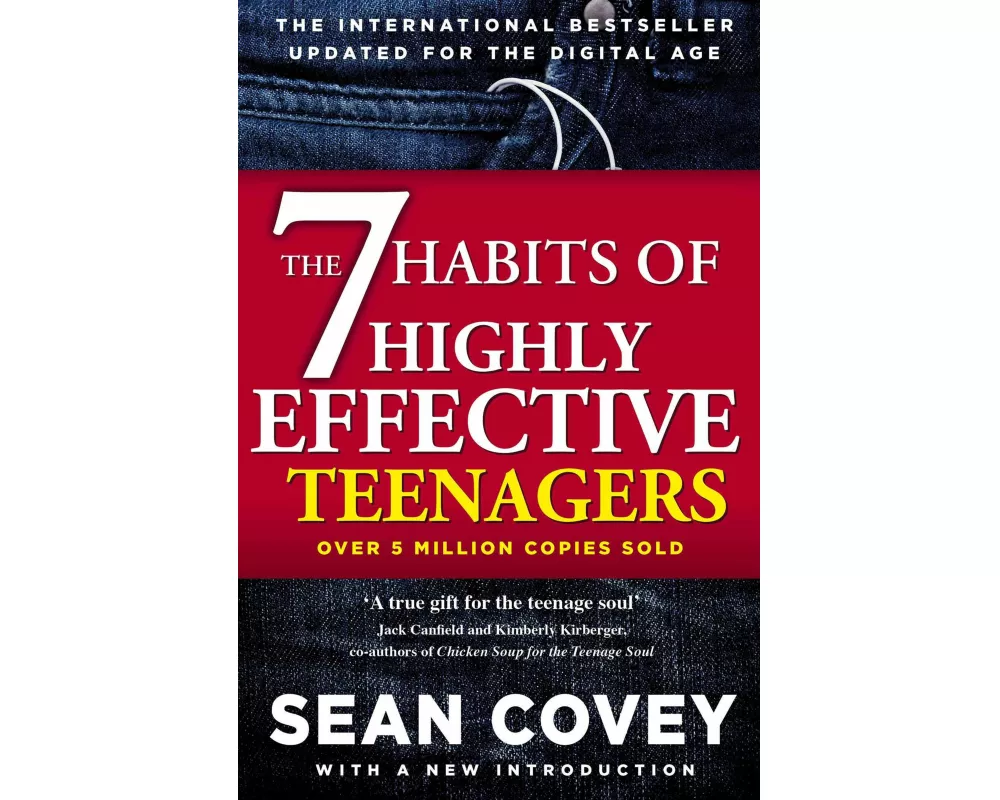 The 7 Habits Of Highly Effective Teenagers
