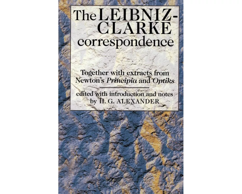 The Leibniz-Clarke Correspondence
