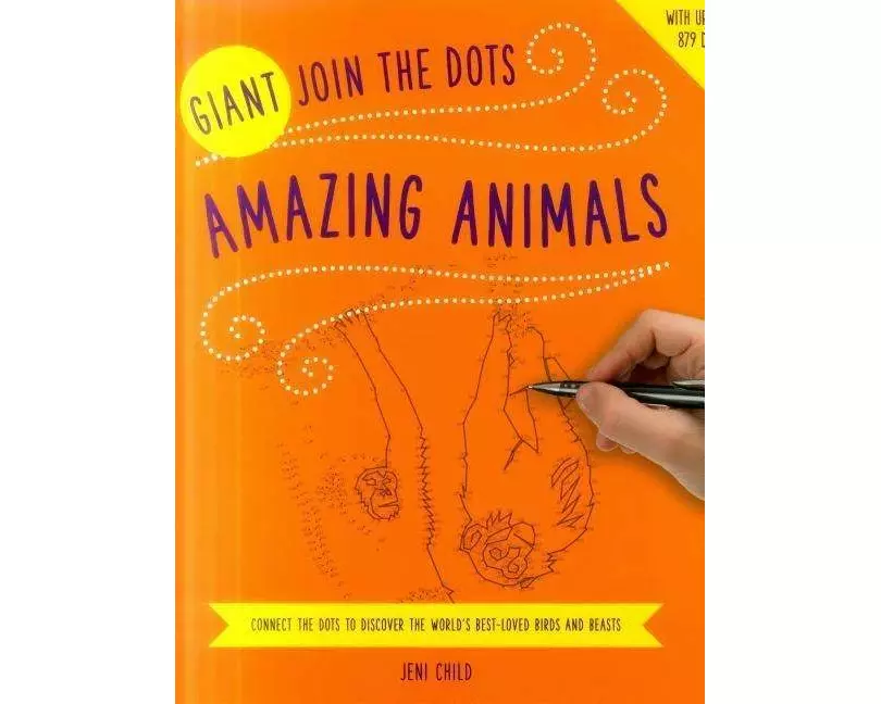 Giant Join the Dots: Amazing Animals