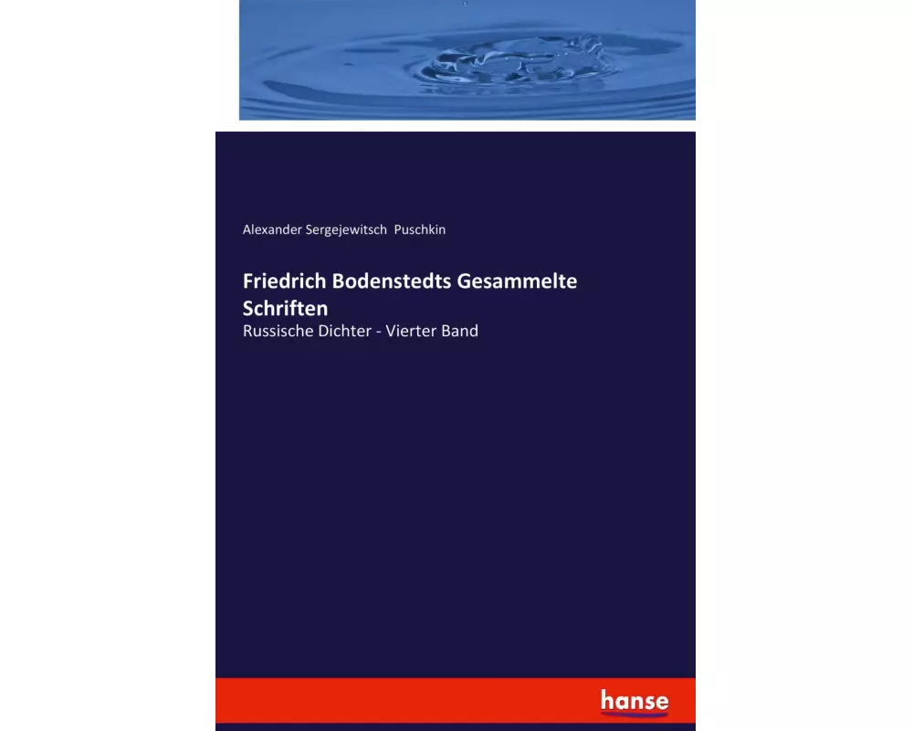 Friedrich Bodenstedts Gesammelte Schriften