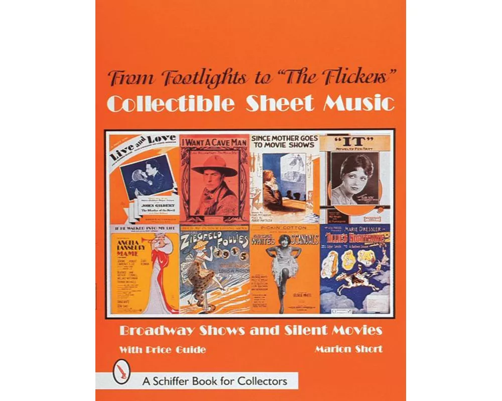 From Footlights to the Flickers, Collectible Sheet Music