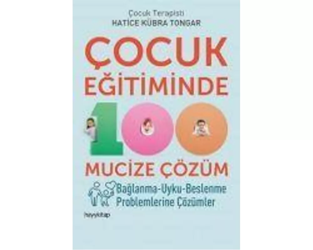 Cocuk Egitiminde 100 Mucize Cözüm