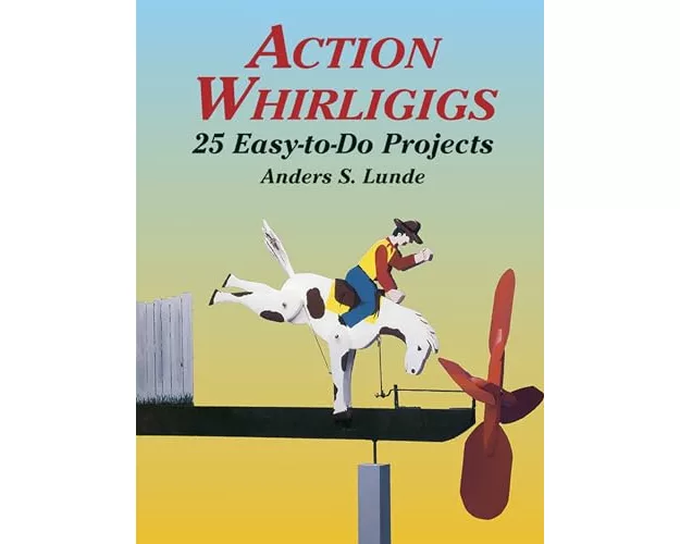 Action Whirligigs