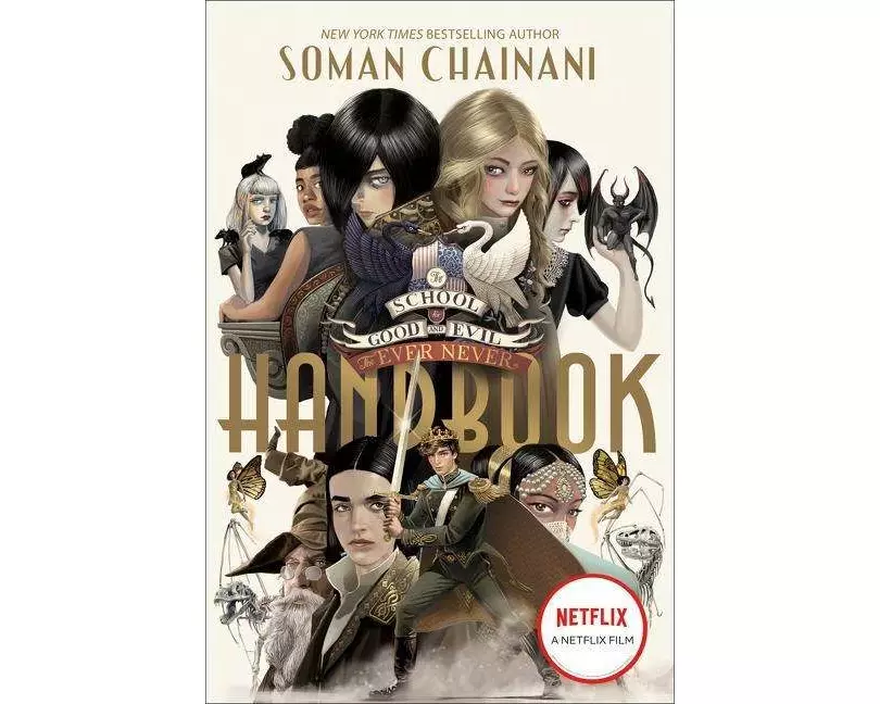 The School for Good and Evil: The Ever Never Handbook