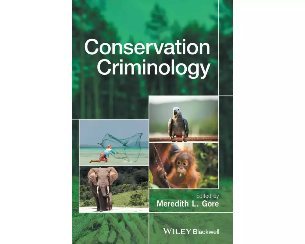 Conservation Criminology