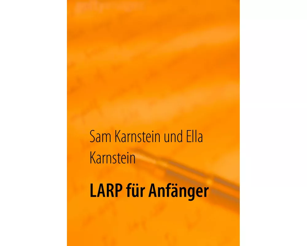 LARP für Anfänger