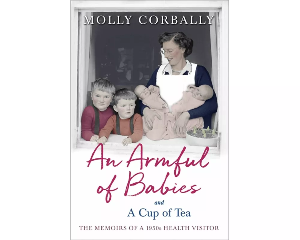 An Armful of Babies and a Cup of Tea