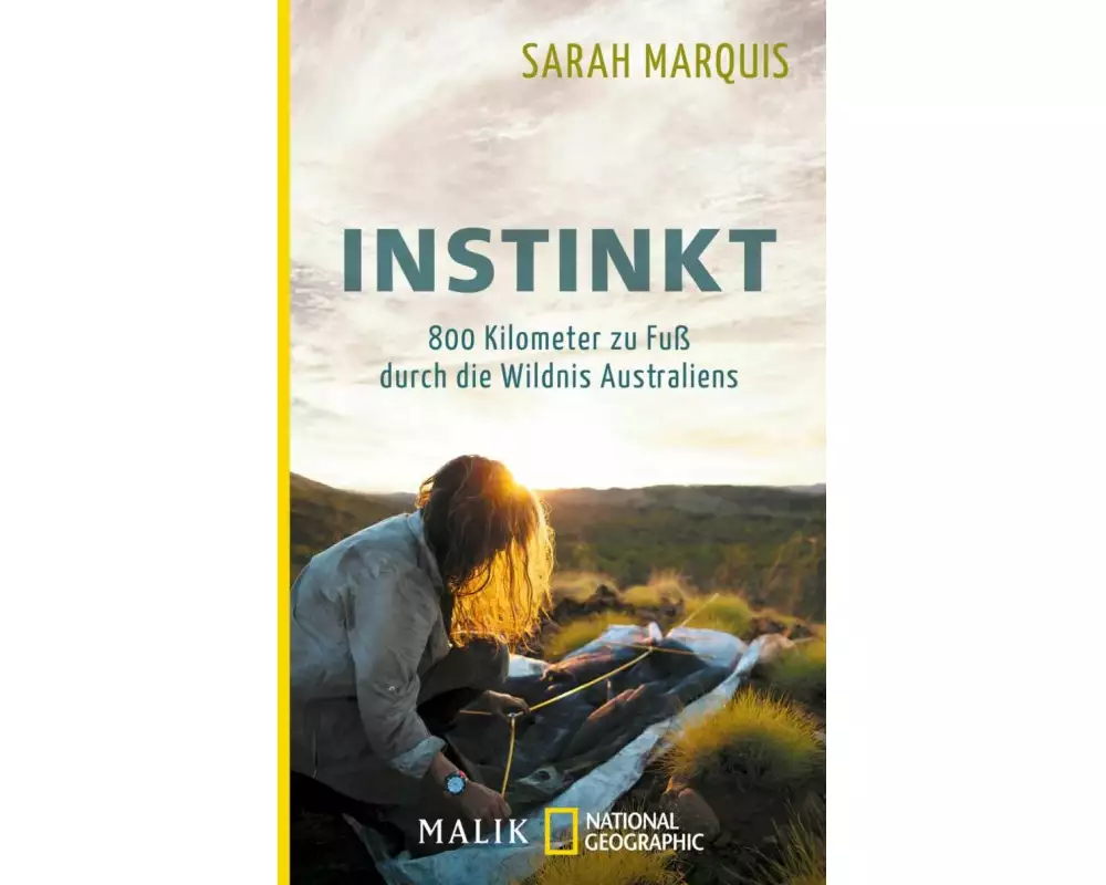 Instinkt – 800 Kilometer zu Fuß durch die Wildnis Australiens