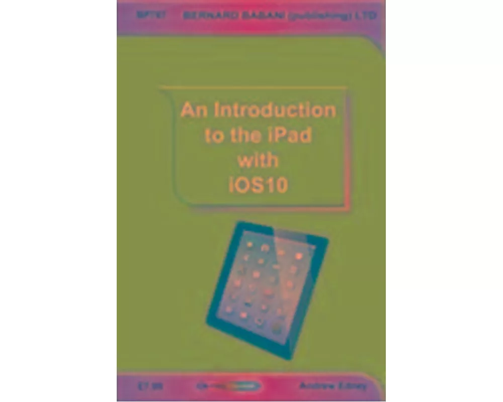 An Introduction to the iPad with iOS10