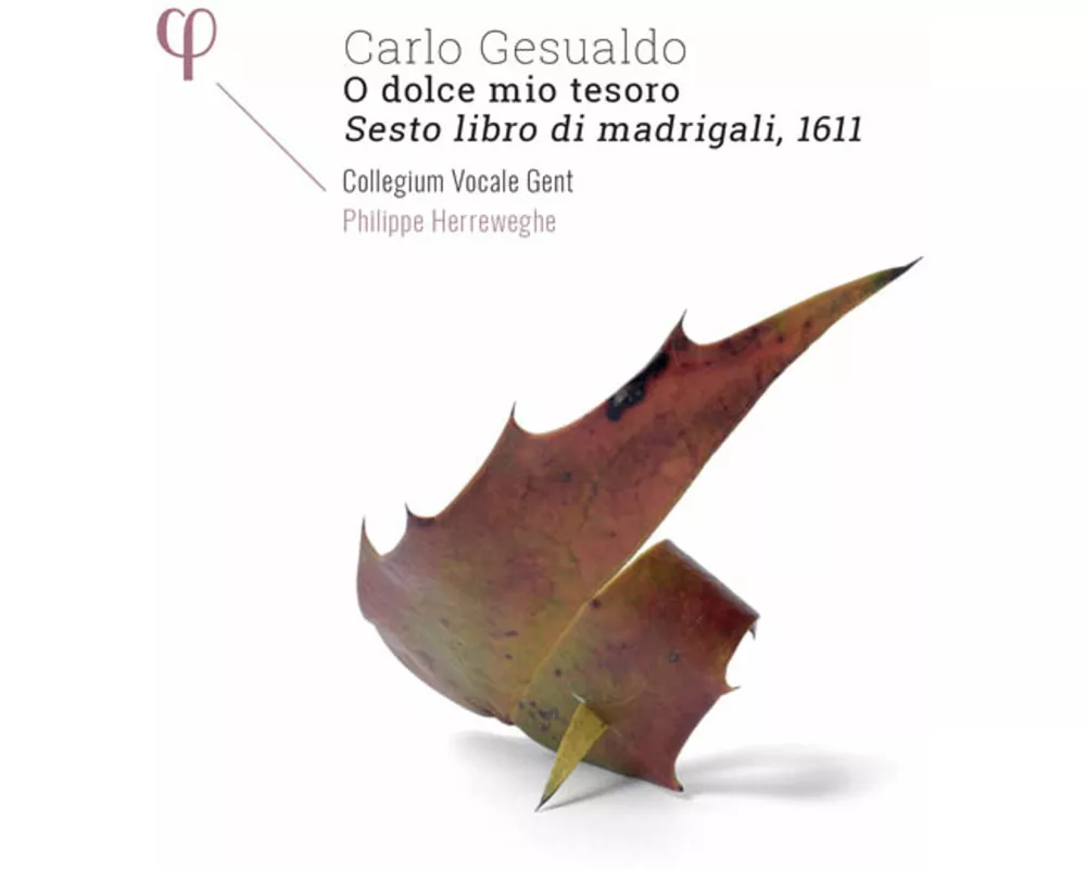 O Dolce Mio Tesoro-Sesto Libro di Madrigali,1611