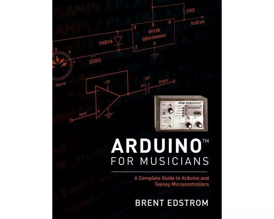 Arduino for Musicians