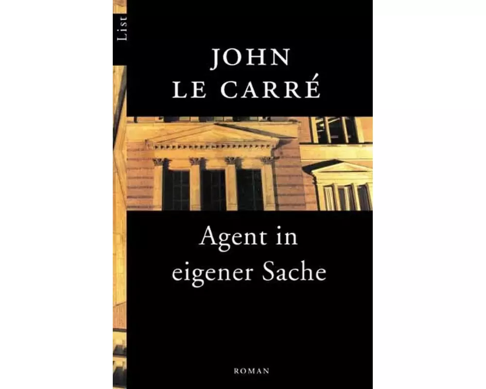 Agent in eigener Sache (Ein Smiley-Roman 7)