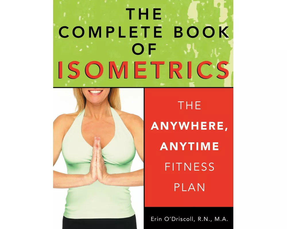 The Complete Book of Isometrics