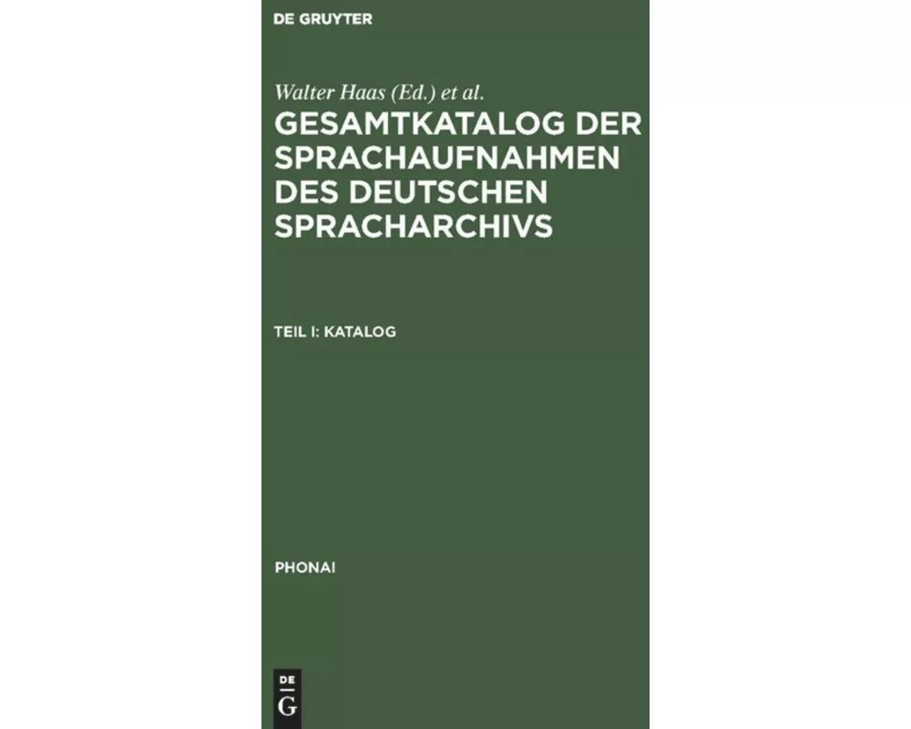 Gesamtkatalog der Sprachaufnahmen des Deutschen Spracharchivs