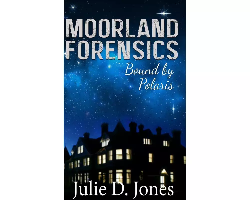Moorland Forensics - Bound by Polaris