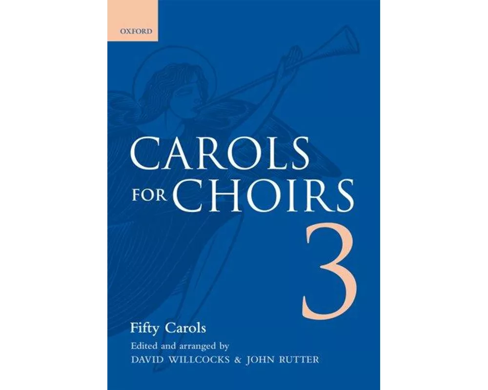 Carols for Choirs 3