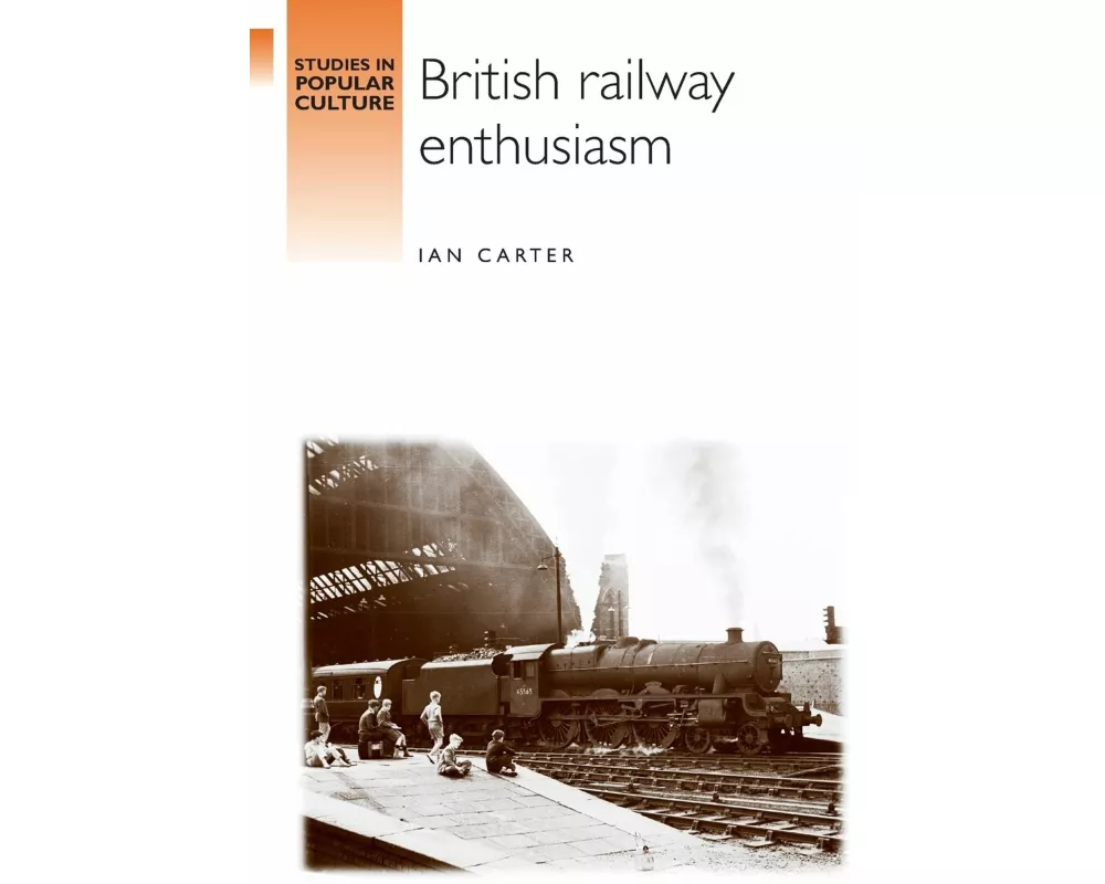 British Railway Enthusiasm