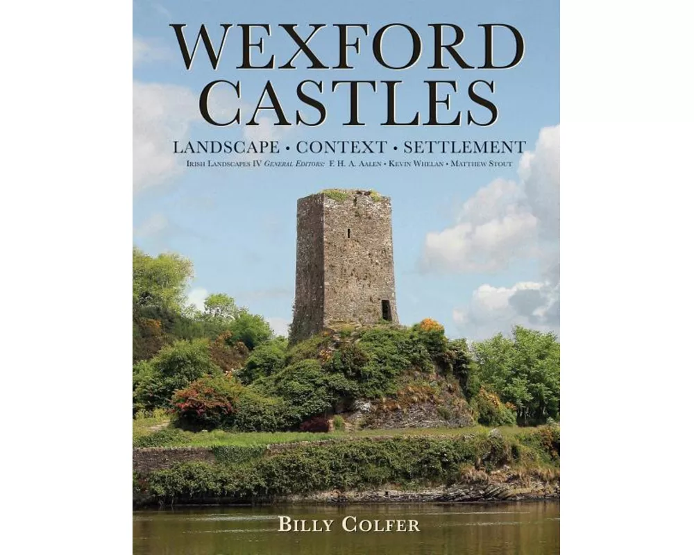 Wexford Castles