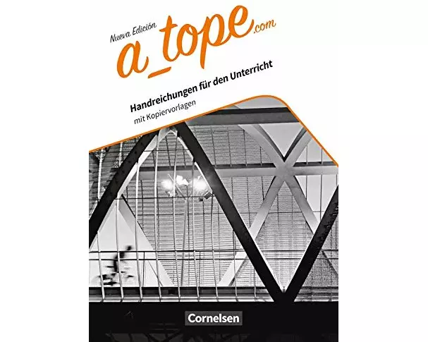 A tope - Spanisch Spätbeginner - Ausgabe 2017