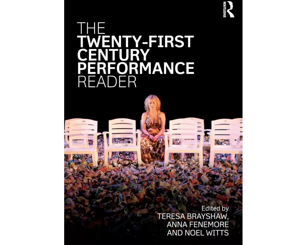 The Twenty-First Century Performance Reader