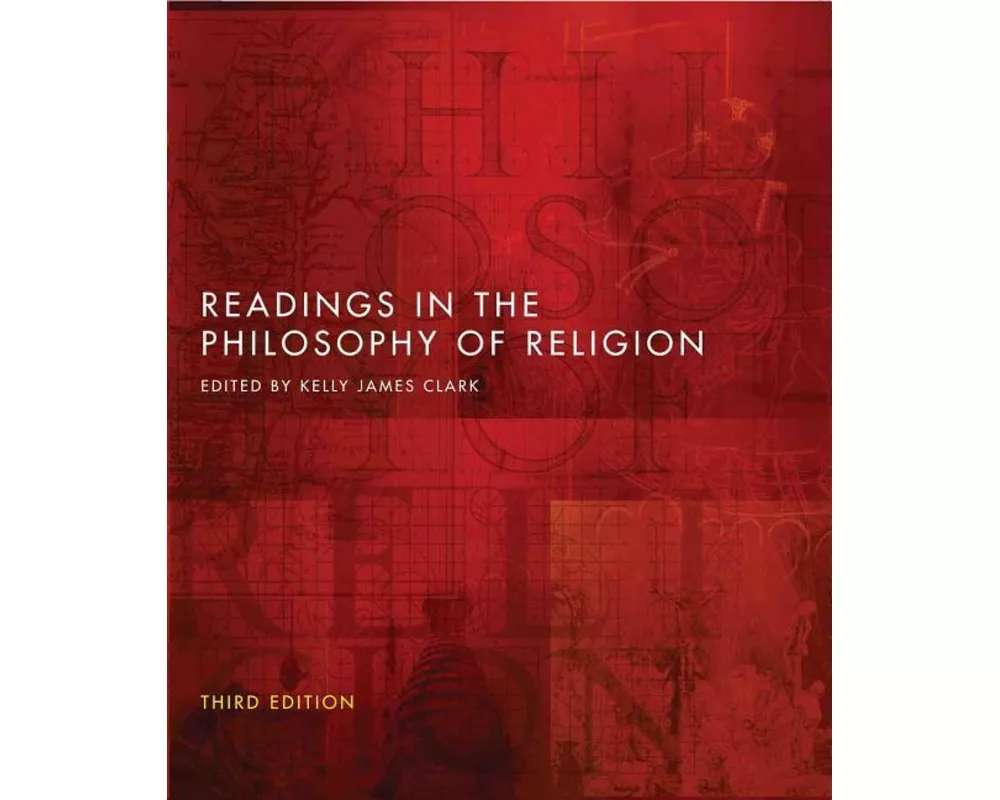 Readings in the Philosophy of Religion - Third Edition