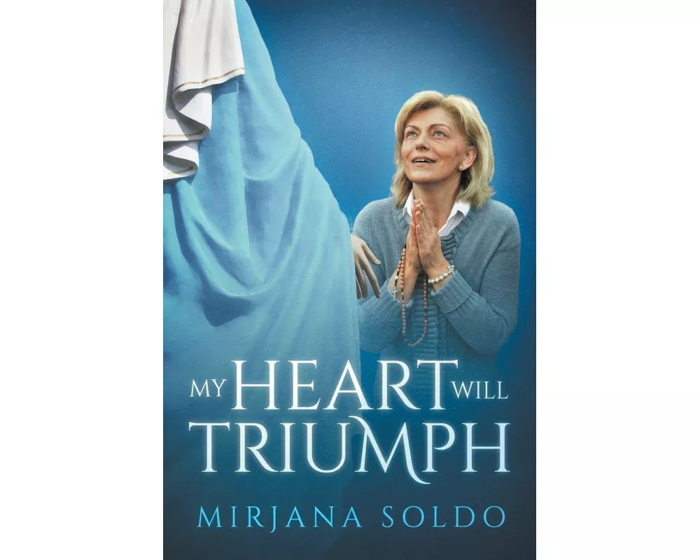 My Heart Will Triumph