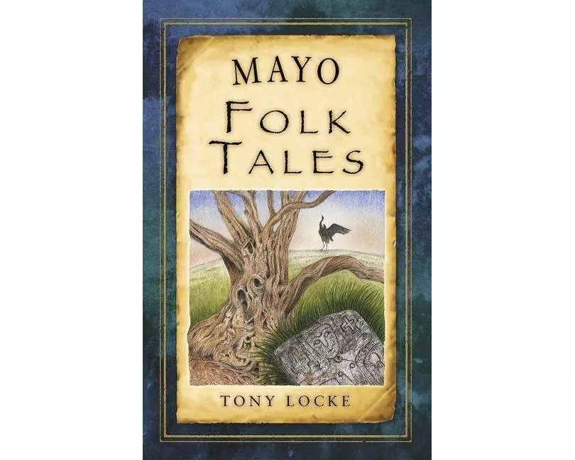 Mayo Folk Tales