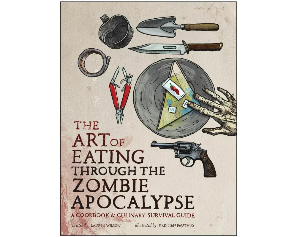 The Art of Eating Through the Zombie Apocalypse