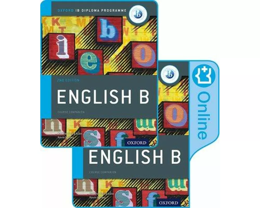 IB English B Course Book Pack: Oxford IB Diploma Programme (Print Course Book & Enhanced Online Course Book)