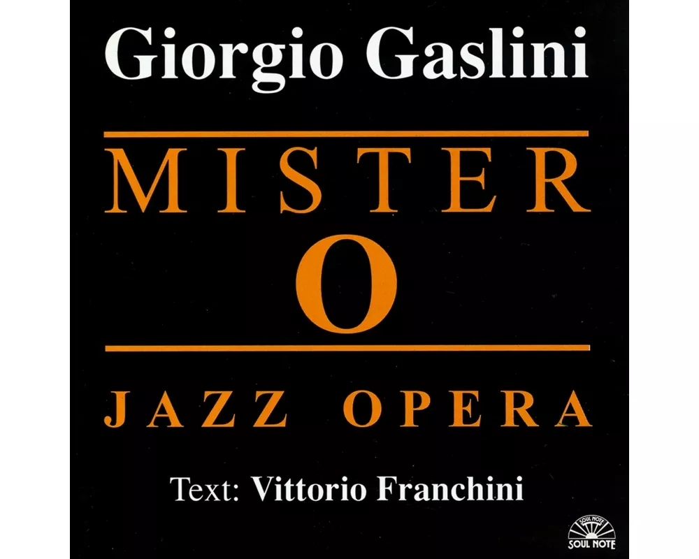 Mister O Jazz Opera