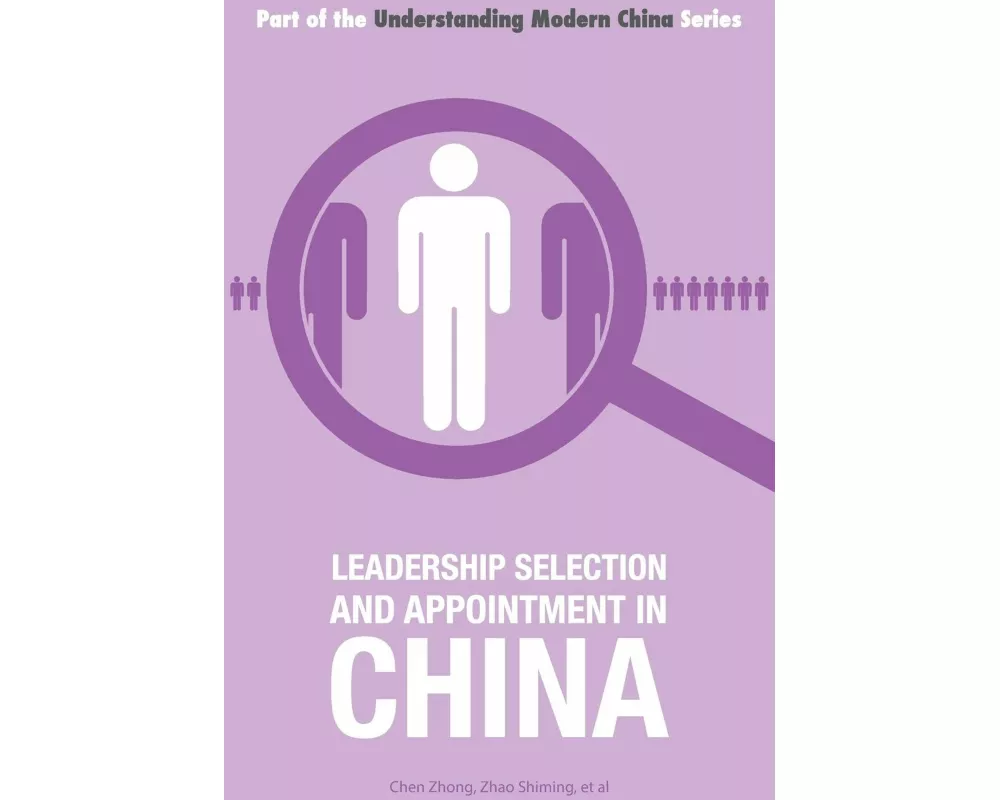 Leadership Selection and Appointment in China
