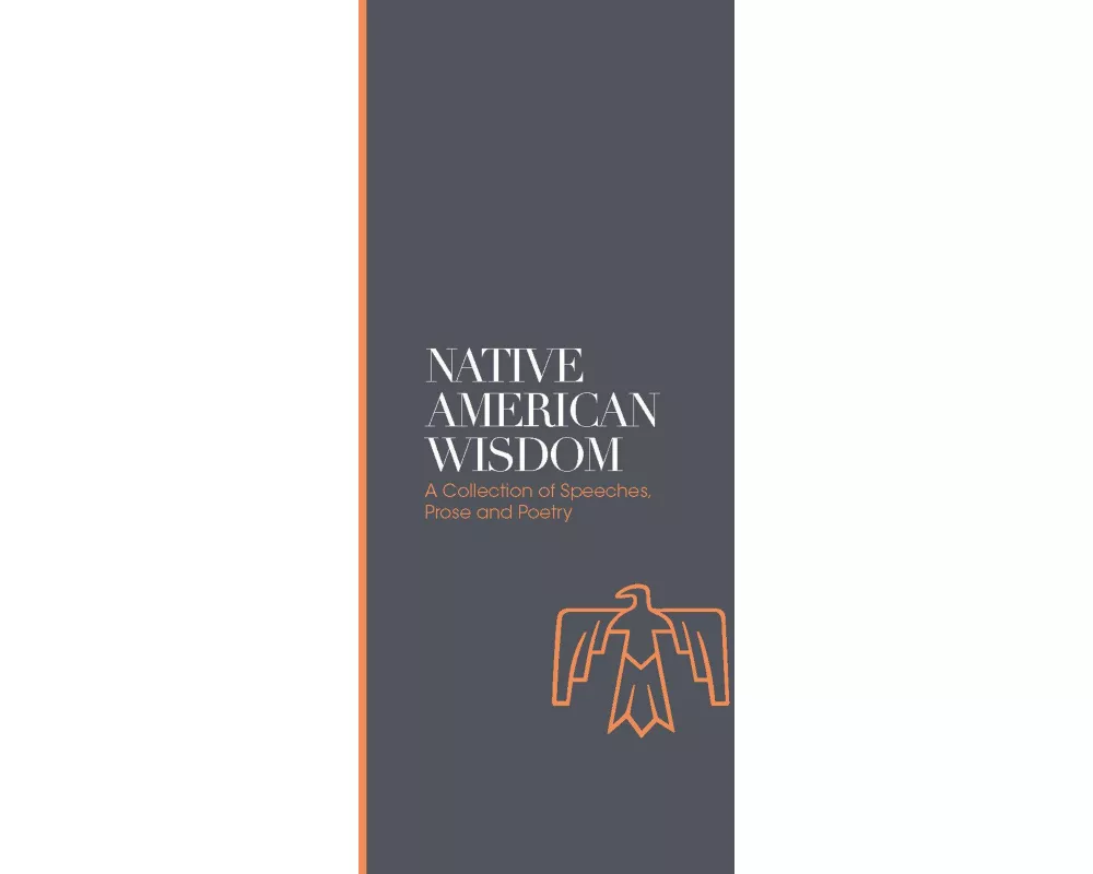 Native American Wisdom - Sacred Texts