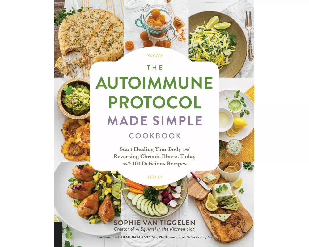 Autoimmune Protocol Made Simple Cookbook