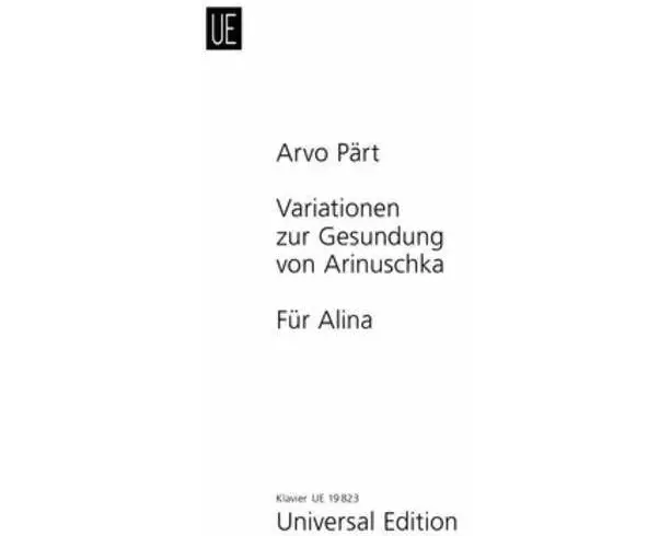Für Alina; Variationen zur Gesundung von Arinuschka