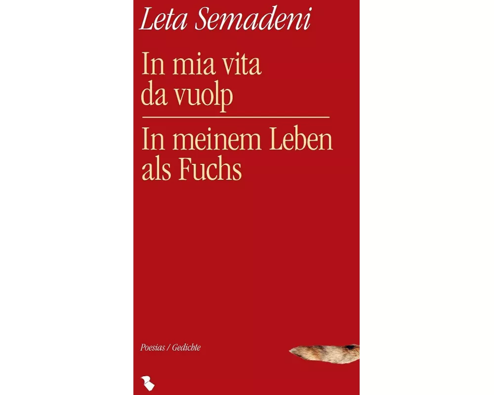 In mia vita da vuolp / In meinem Leben als Fuchs