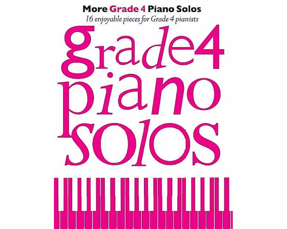 More Grade 4 Piano Solos
