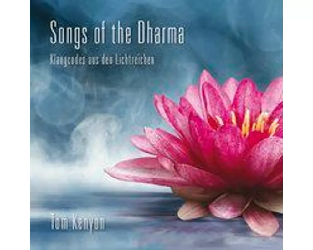 Songs of the Dharma