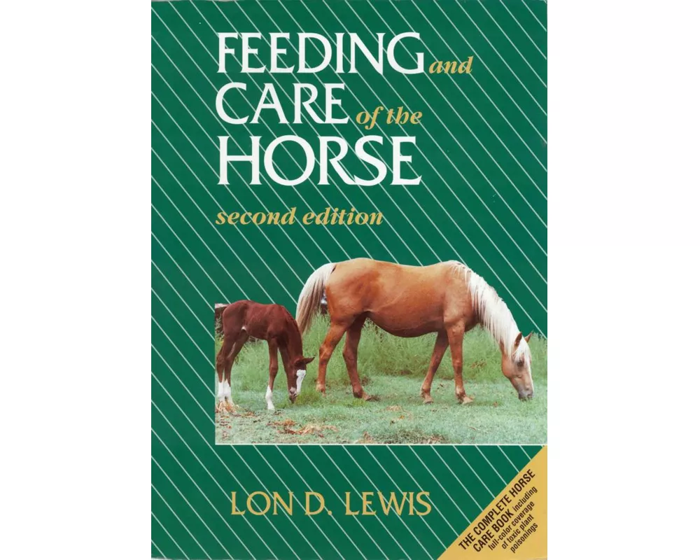 Feeding and Care of the Horse
